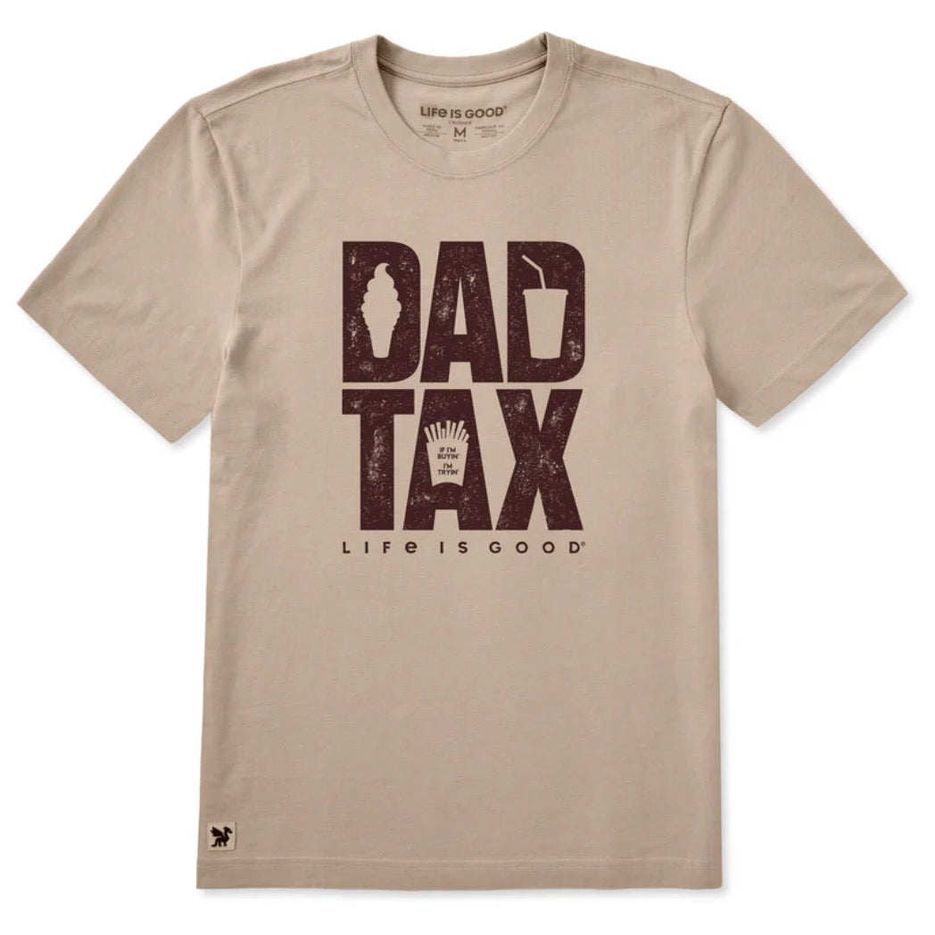 LIFE IS GOOD - MENS CRUSHER TEE | Dad Tax Oat Brown