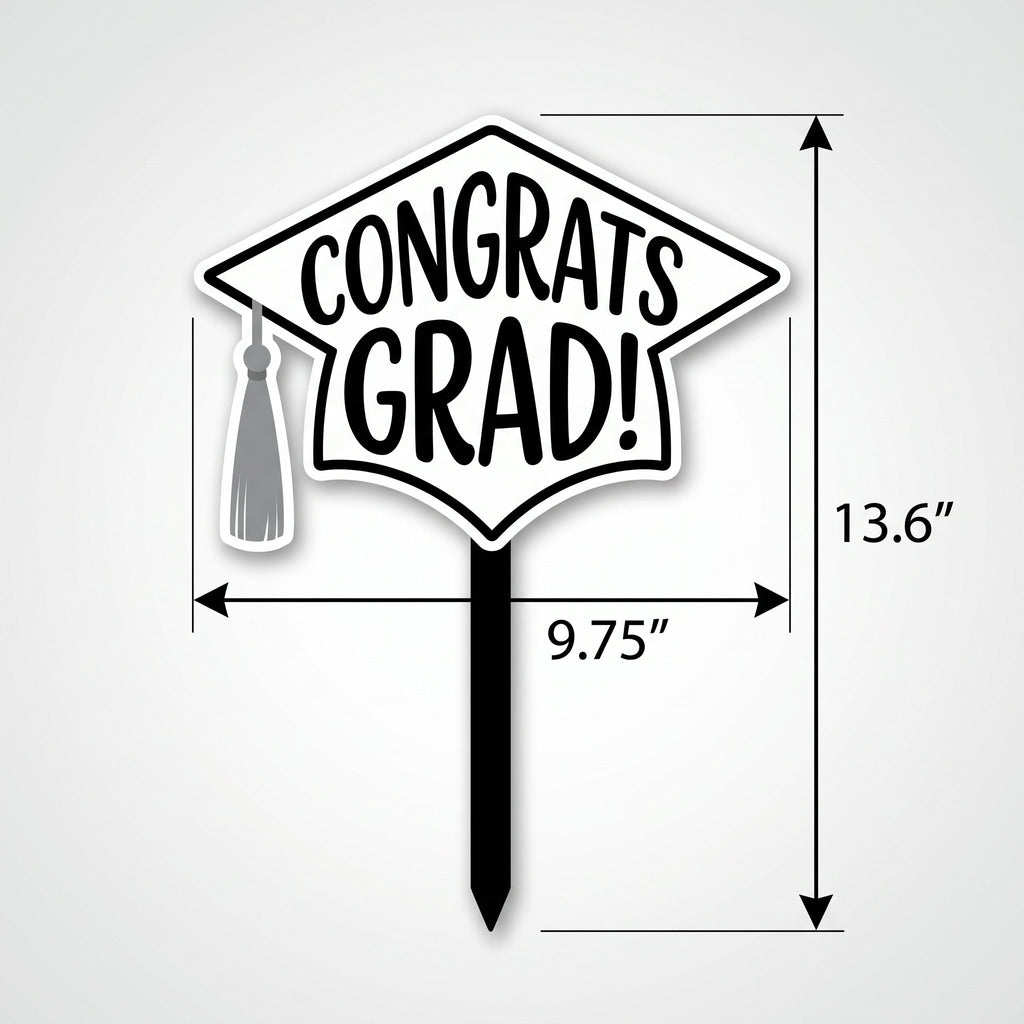 "Congrats Grad" White Lawn Sign with Stake