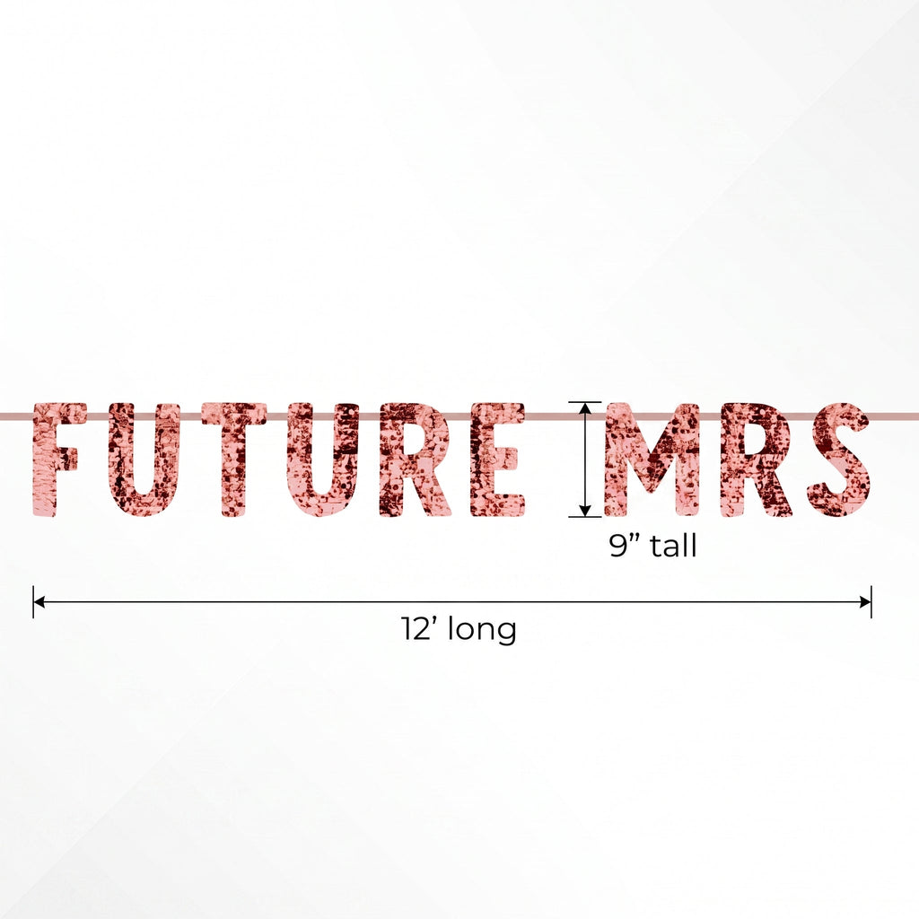 "Future Mrs." Sequin Banner Decoration, Rose Gold