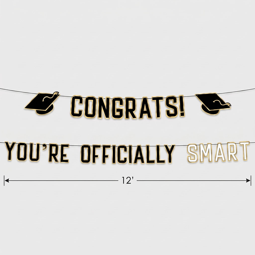 "Congrats! You're Officially Smart" Graduation Banner