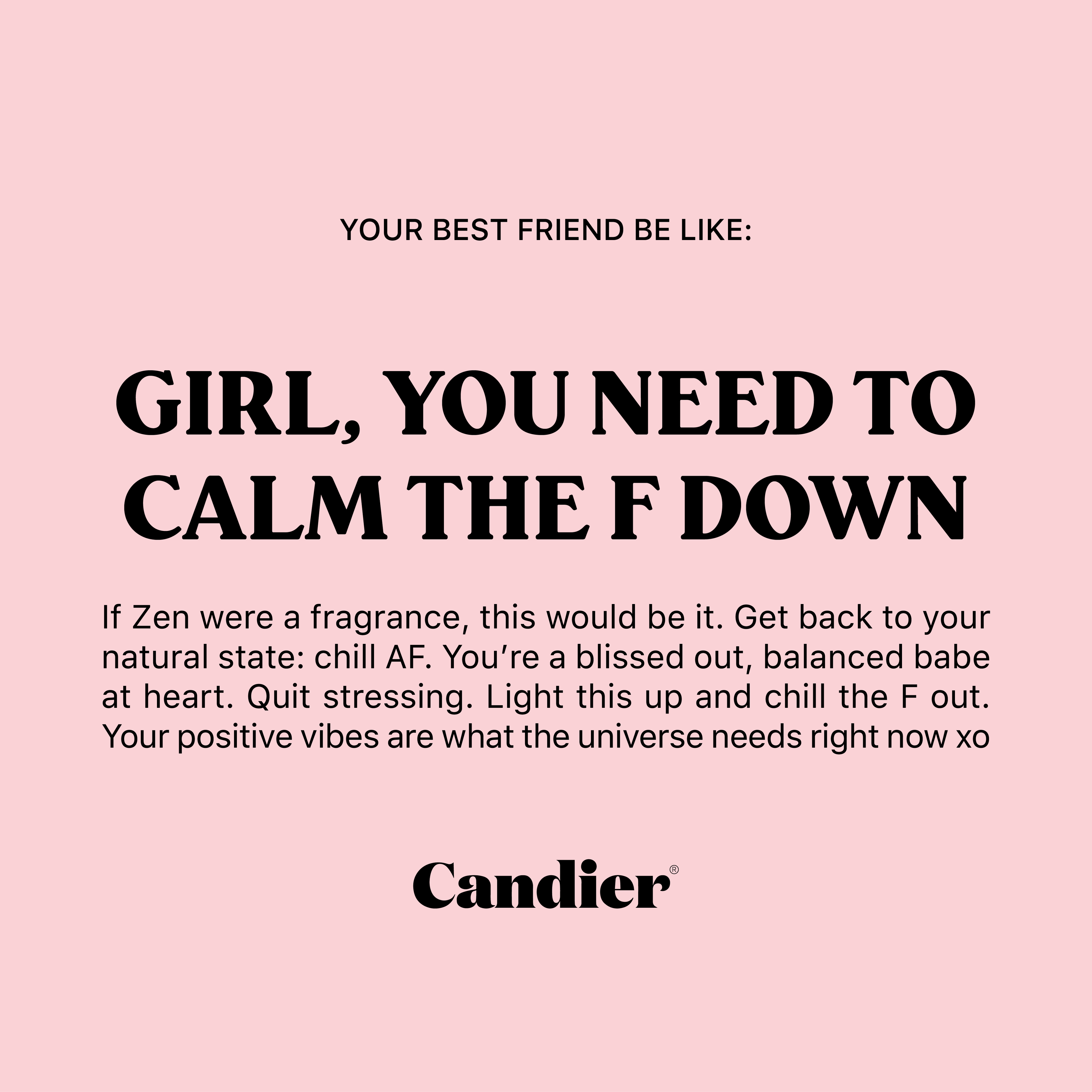 CALM THE F DOWN CANDLE