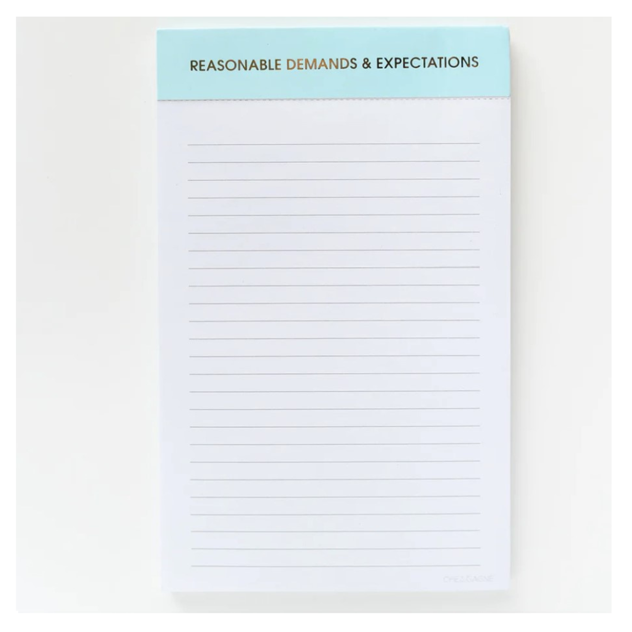 Reasonable Demands & Expectations Notepad