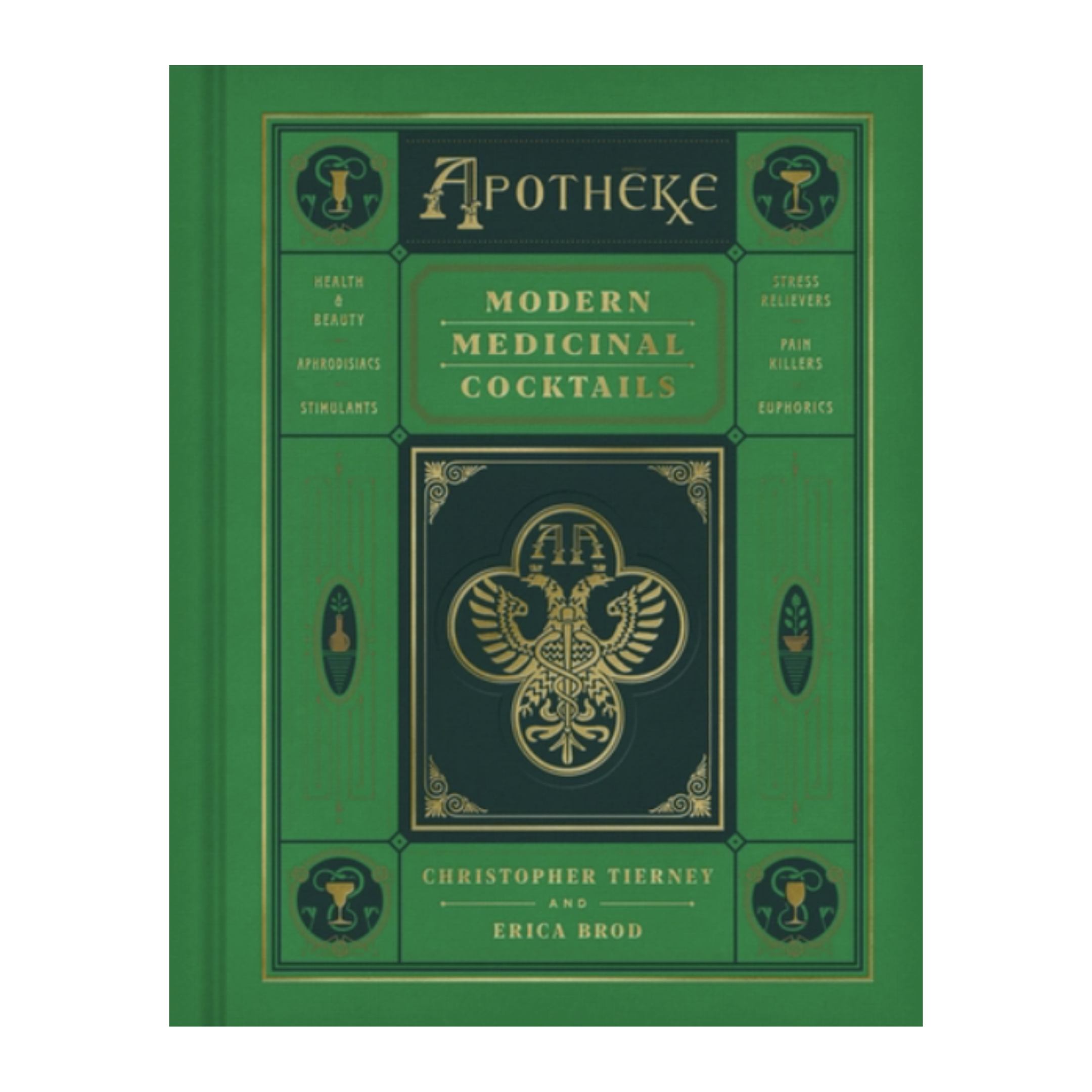 Apotheke Modern Medicinal Cocktails