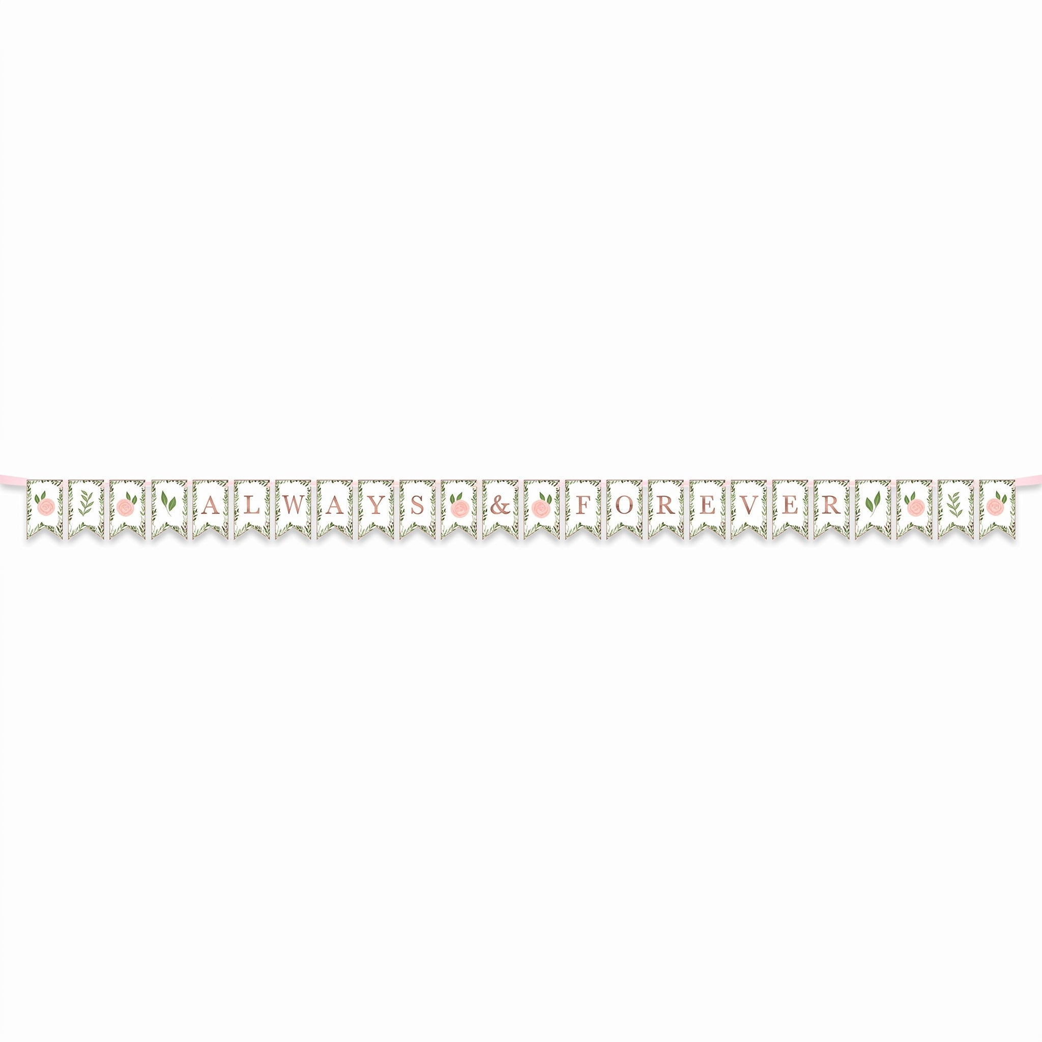 "Always & Forever" Floral Pennant Banner for Weddings