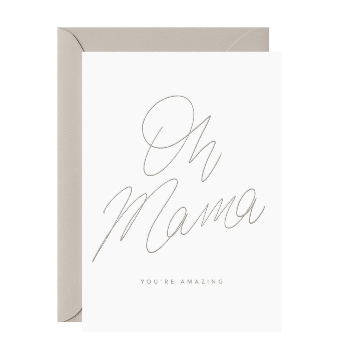 galina dixon | letterpress card | oh mama you are amazing